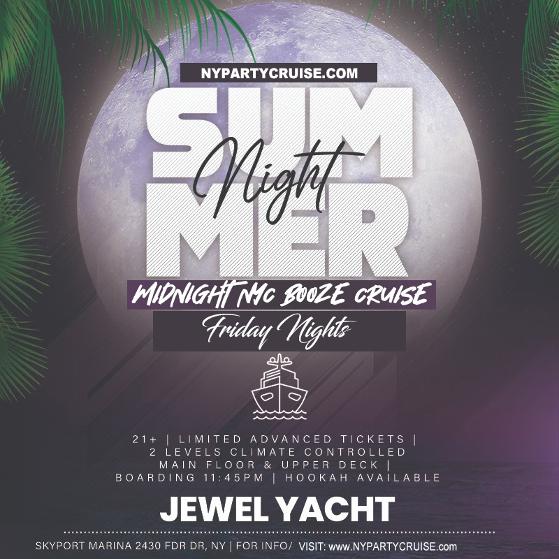 Summer Night Cruise: Friday Nights -NYPartyCruise.com